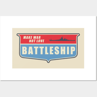 Vintage Battleship Make War Not Love Posters and Art